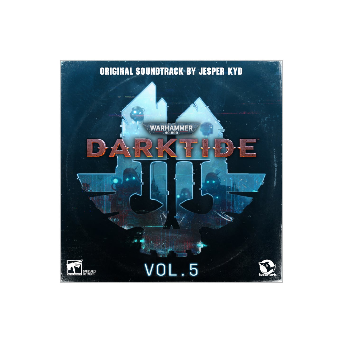 Warhammer 40,000: Darktide Vol. 5 (Original Soundtrack)